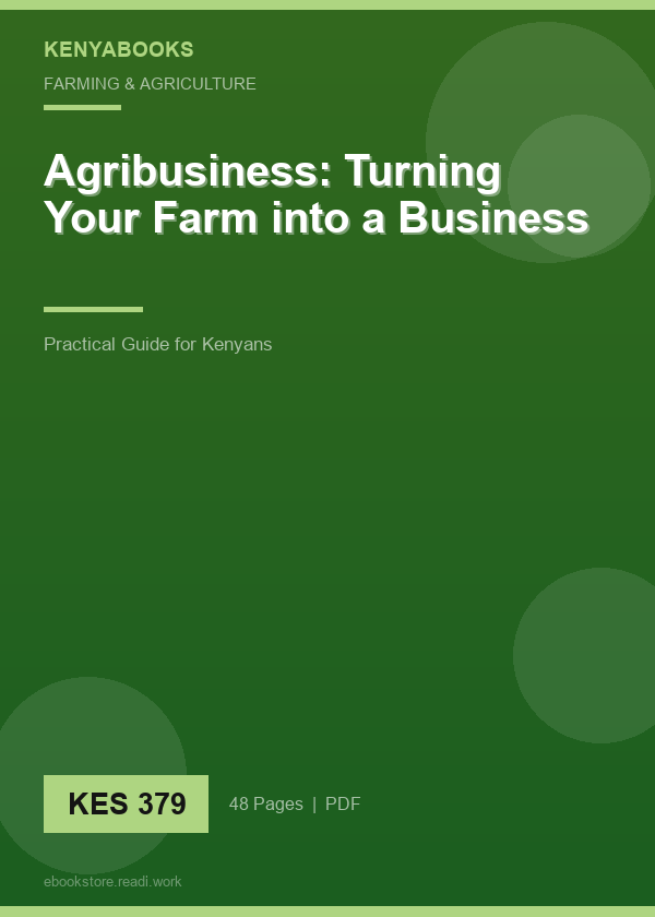Agribusiness: Turning Your Farm into a Business