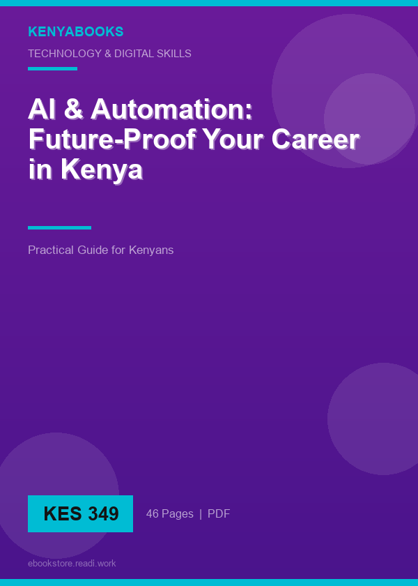 AI & Automation: Future-Proof Your Career in Kenya