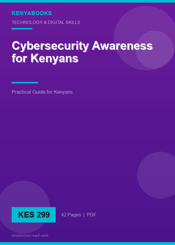 Cybersecurity Awareness for Kenyans