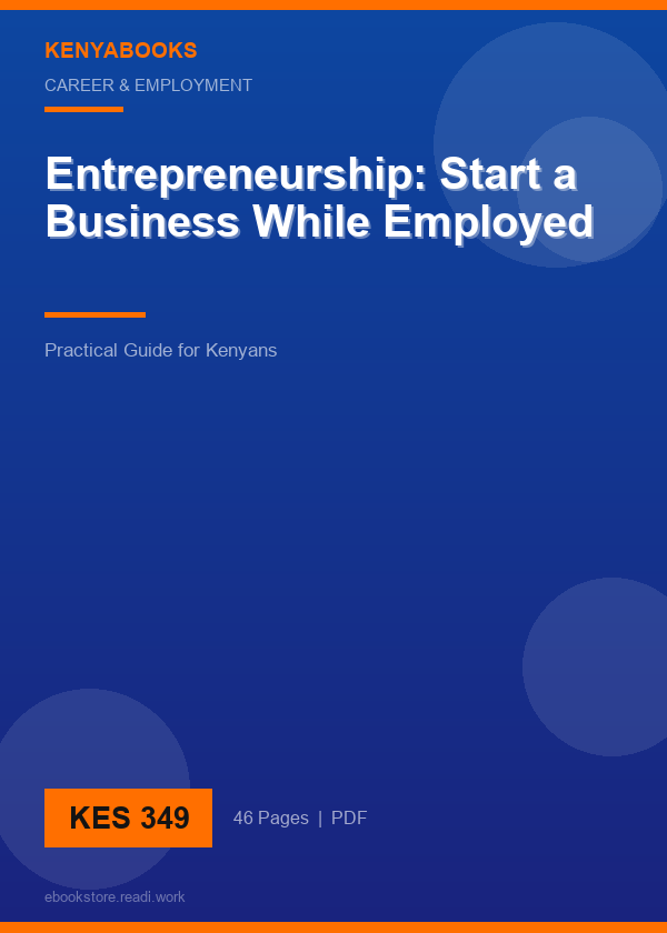 Entrepreneurship: Start a Business While Employed
