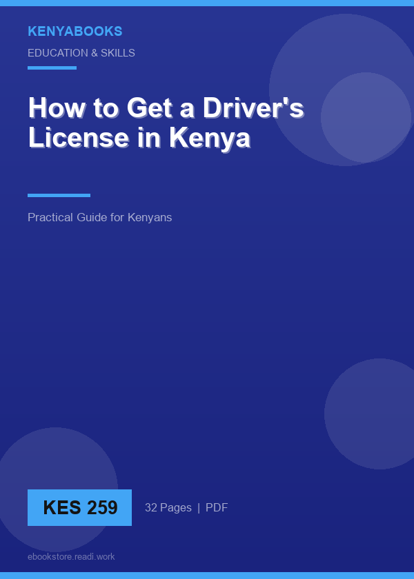 How to Get a Driver's License in Kenya