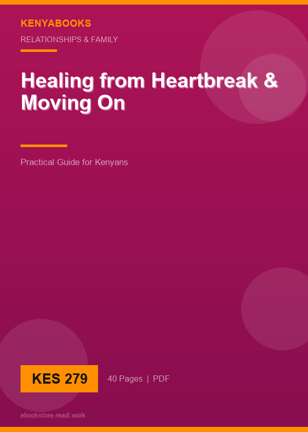 Healing from Heartbreak & Moving On