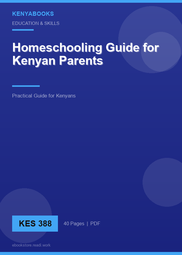 Homeschooling Guide for Kenyan Parents