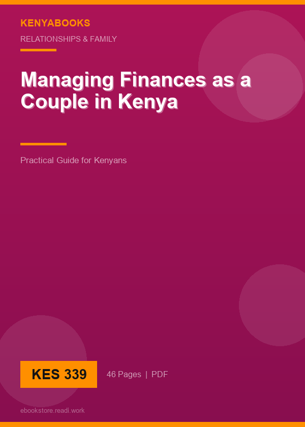 Managing Finances as a Couple in Kenya
