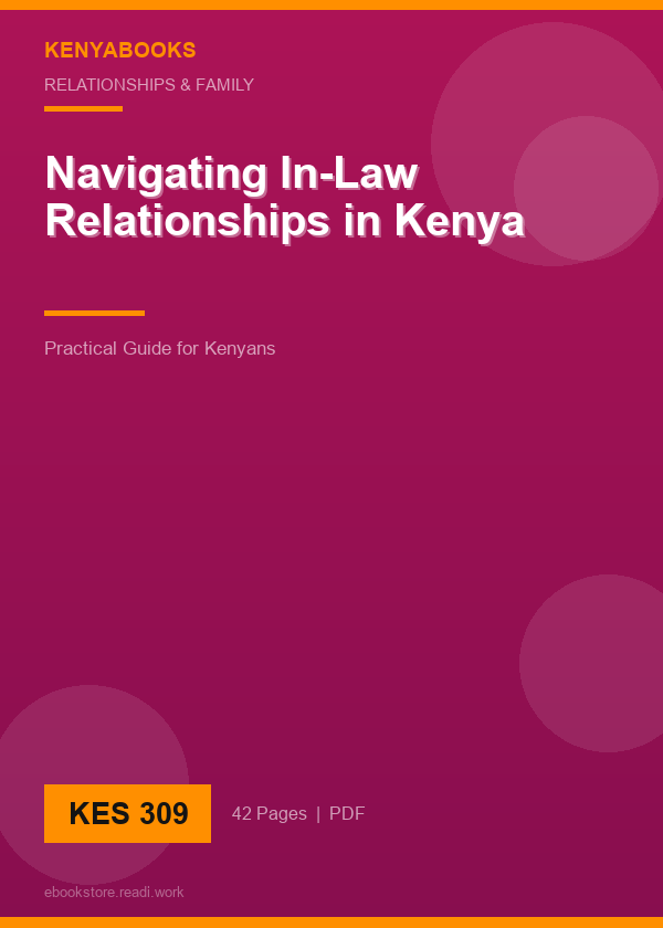 Navigating In-Law Relationships in Kenya