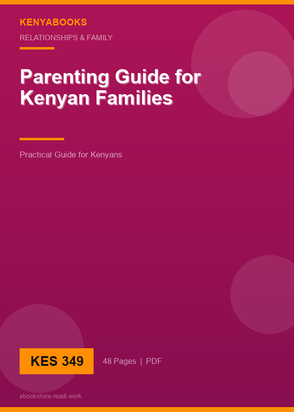 Parenting Guide for Kenyan Families