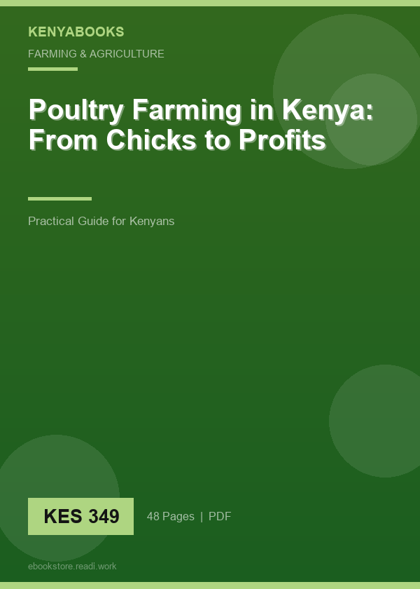 Poultry Farming in Kenya: From Chicks to Profits