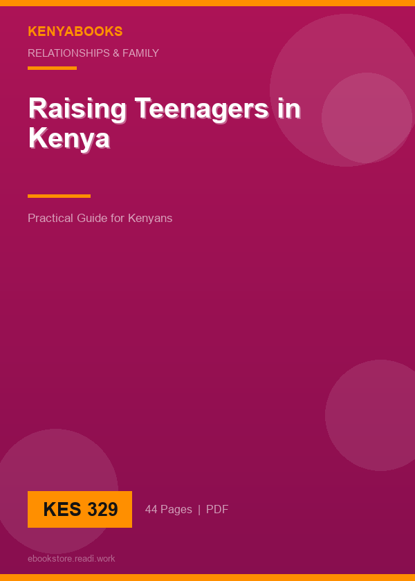Raising Teenagers in Kenya