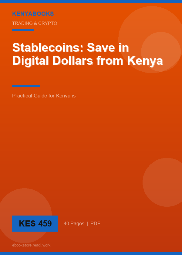 Stablecoins: Save in Digital Dollars from Kenya