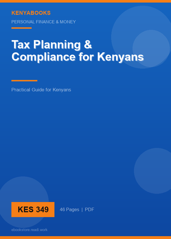Tax Planning & Compliance for Kenyans