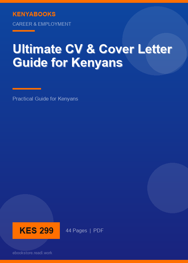 Ultimate CV & Cover Letter Guide for Kenyans
